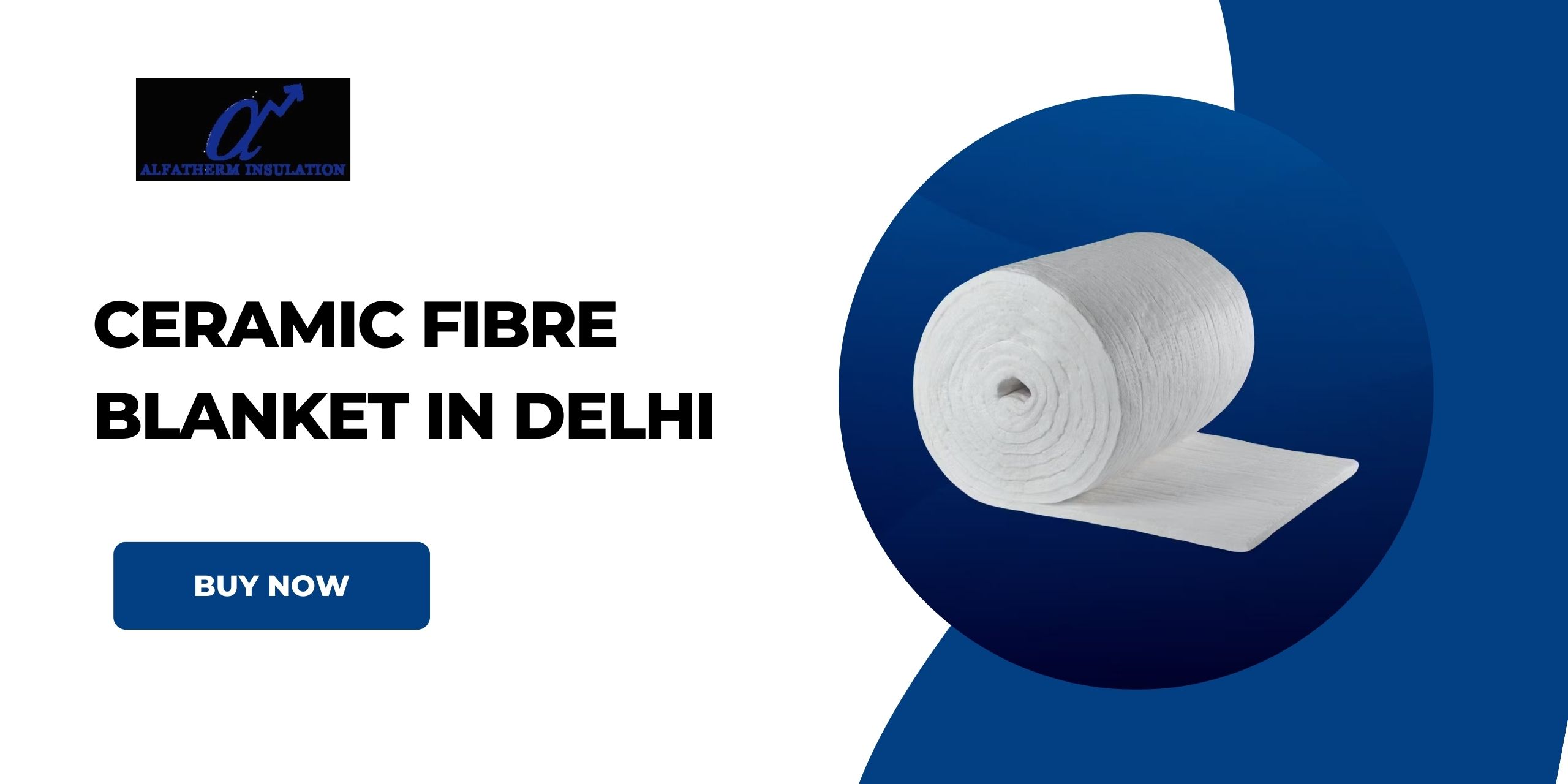 Ceramic Fibre Blanket in Delhi