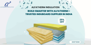 Insuboard supplier in India