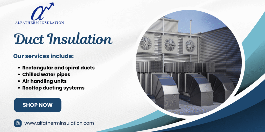 Duct Insulations Exporter in New Delhi
