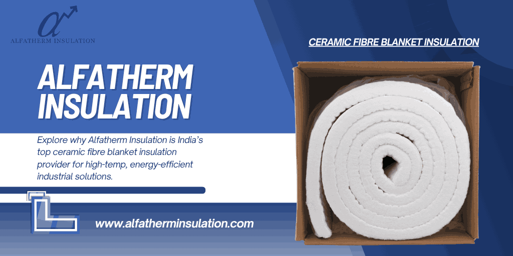 Ceramic Fibre Blanket Insulation
