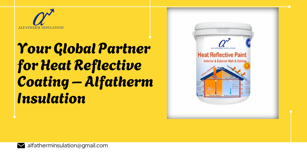Heat Reflective Coating Exporter in India
