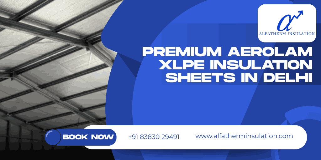 Aerolam XLPE insulation sheets