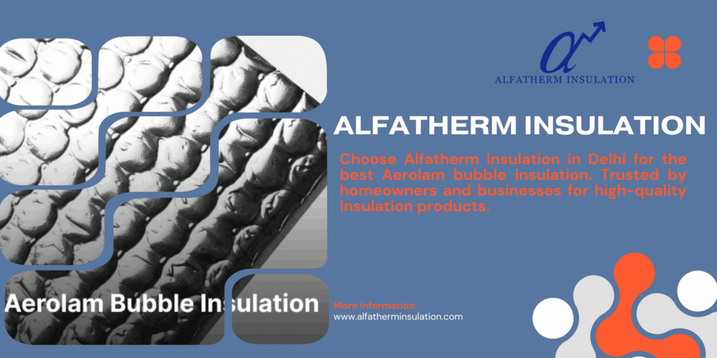 Aerolam Bubble Insulation