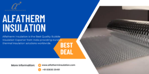 Bubble Insulation Exporter from India