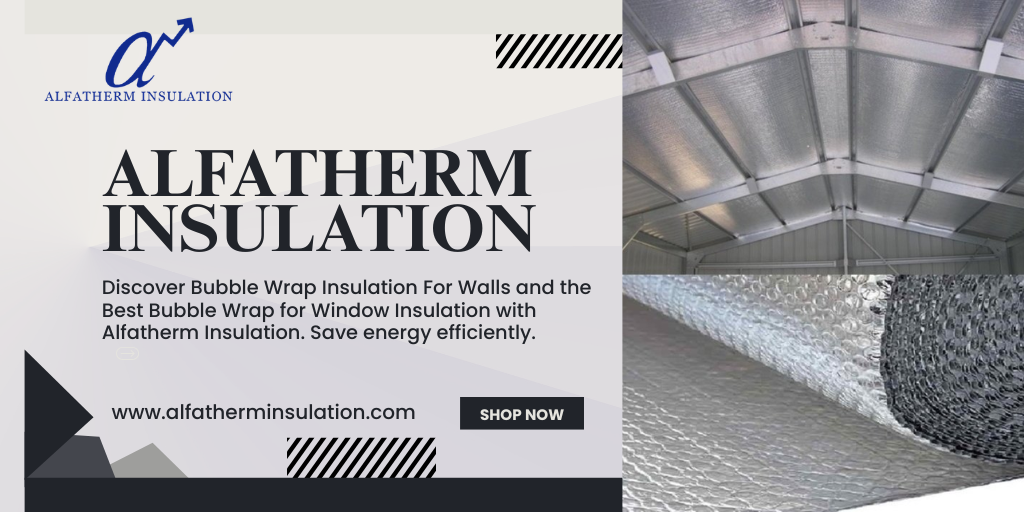 Bubble Wrap Insulation For Walls