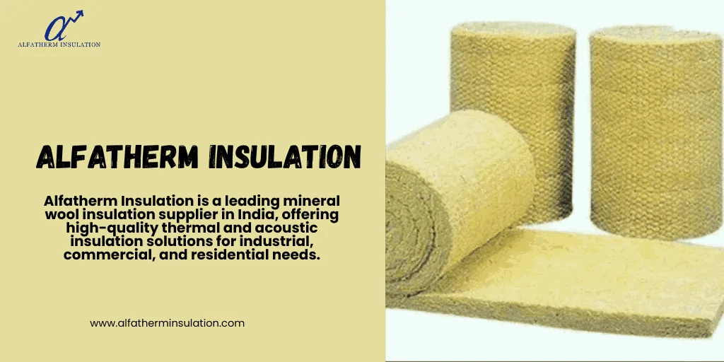Mineral Wool Insulation Supplier in India