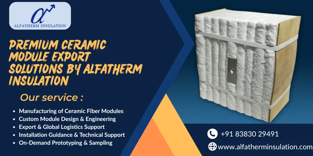 Ceramic Fiber Modules Exporter in India