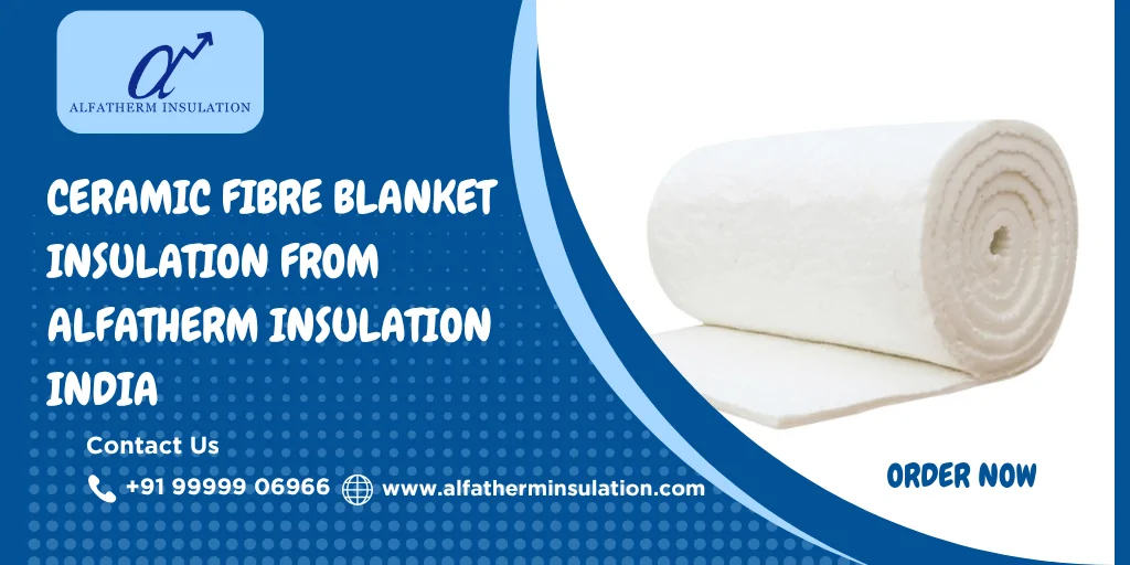 Ceramic Fibre Blanket Insulation