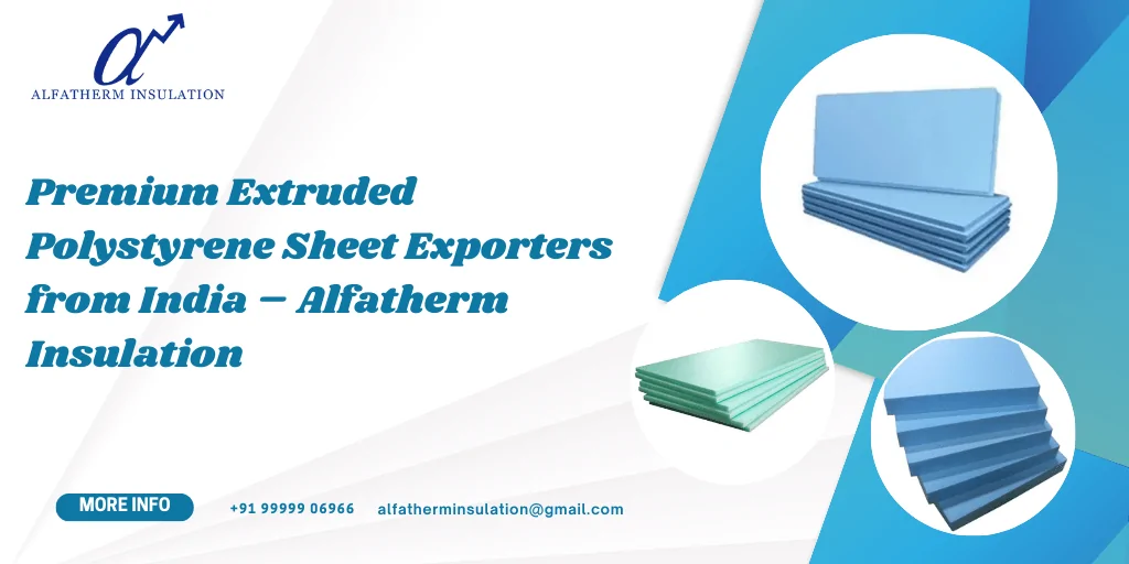Extruded Polystyrene Sheet Exporters in India