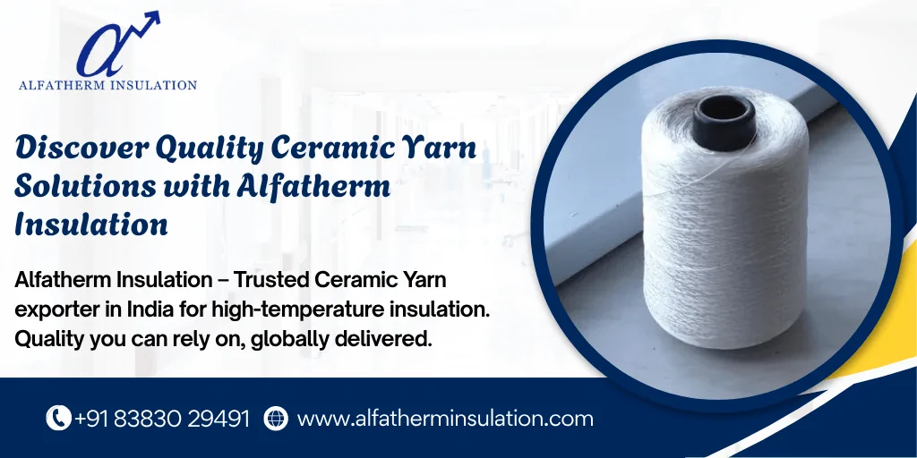 Ceramic Yarn Exporter in India