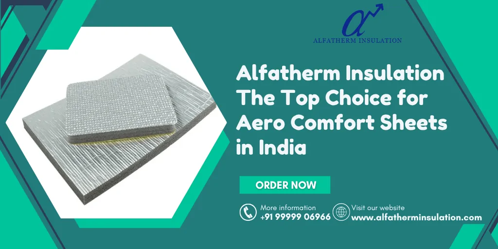 Aero Comfort Sheets Service Provider in India