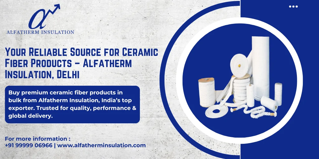 Ceramic Insulation Products​ in Bulk Exporter from India