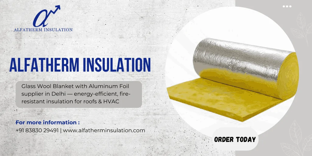 Glass Wool Blanket with Aluminum Foil