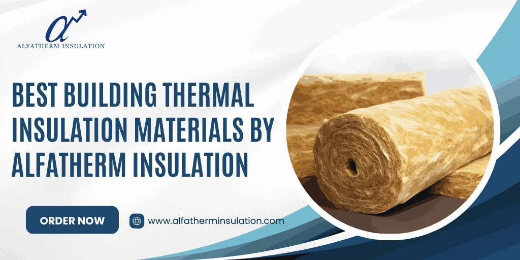 Thermal Insulation Materials